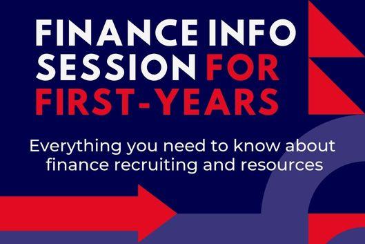 Finance Info Session for First-years, Everything you need to know about finance recruiting and resources